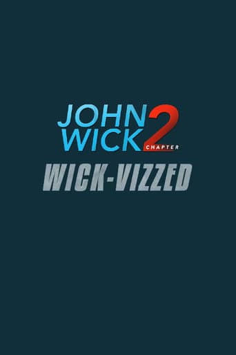 John Wick Chapter 2: Wick-vizzed John Wick Chapter 2: Wick-vizzed poster