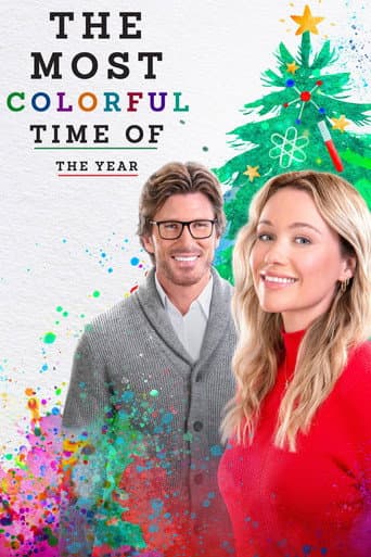 The Most Colorful Time of the Year The Most Colorful Time of the Year poster