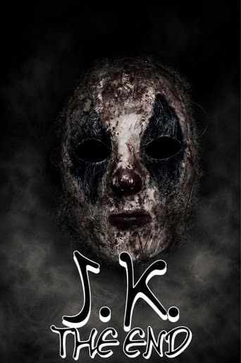 J.K. The End poster