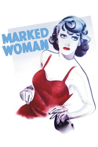 Marked Woman Marked Woman poster