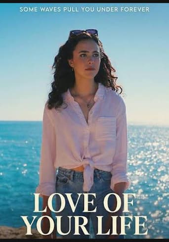 Love of Your Life poster