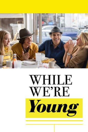 While We're Young While We're Young poster