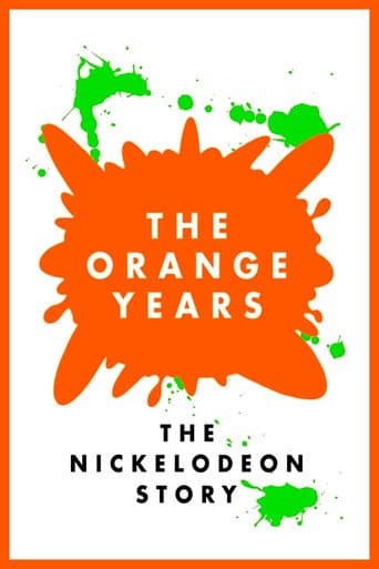 The Orange Years: The Nickelodeon Story The Orange Years: The Nickelodeon Story poster