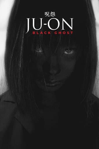 Ju-On: Black Ghost Ju-On: Black Ghost poster