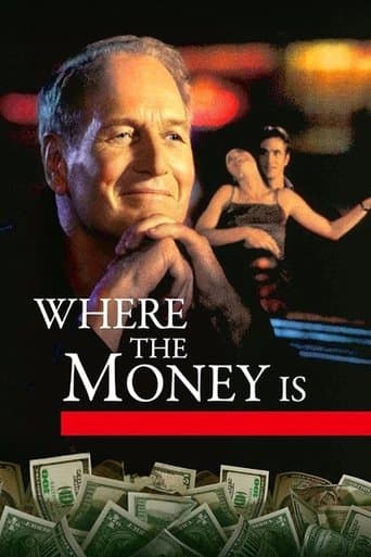 Where the Money Is Where the Money Is poster