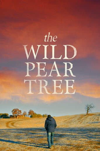 The Wild Pear Tree The Wild Pear Tree poster