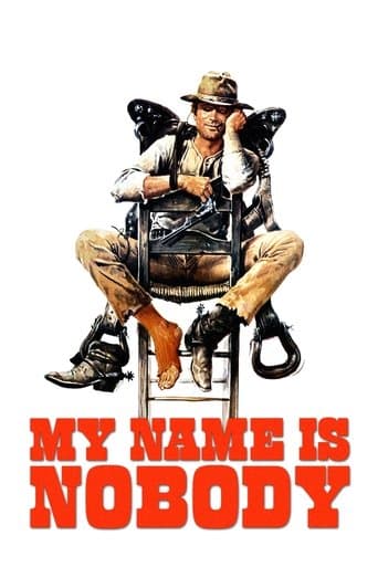My Name Is Nobody My Name Is Nobody poster