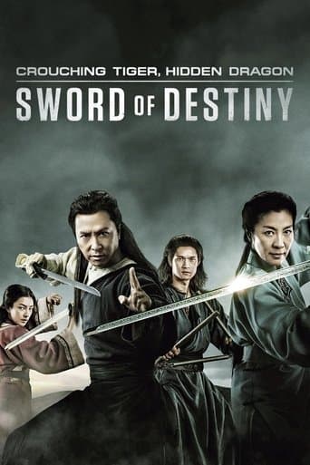 Crouching Tiger, Hidden Dragon: Sword of Destiny Crouching Tiger, Hidden Dragon: Sword of Destiny poster