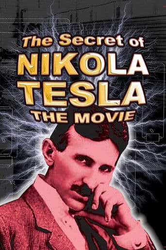 The Secret of Nikola Tesla The Secret of Nikola Tesla poster