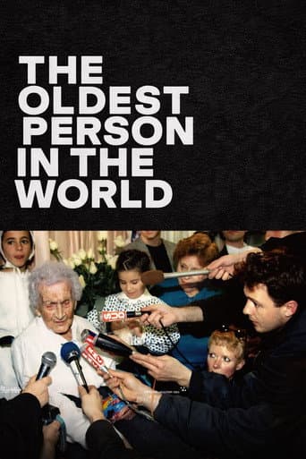The Oldest Person in the World The Oldest Person in the World poster