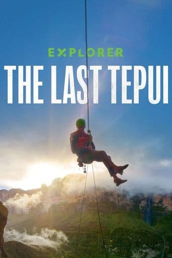 Explorer: The Last Tepui Explorer: The Last Tepui poster