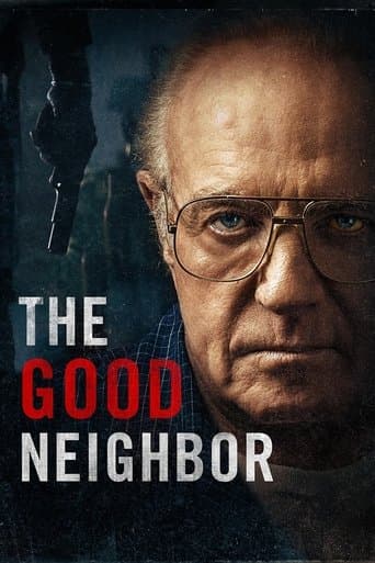The Good Neighbor The Good Neighbor poster