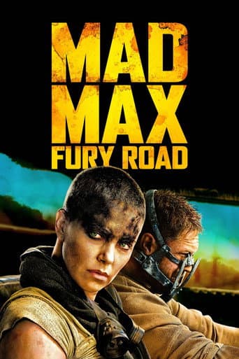 Mad Max: Fury Road Mad Max: Fury Road poster