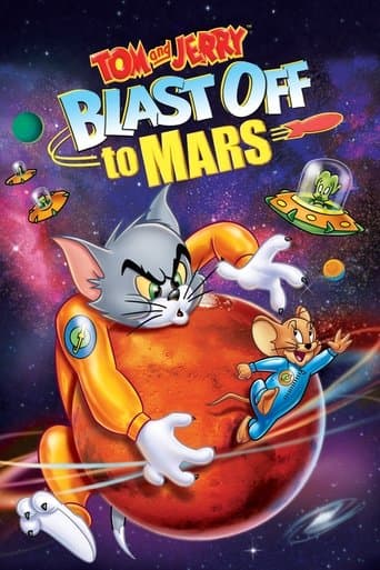 Tom and Jerry Blast Off to Mars! Tom and Jerry Blast Off to Mars! poster