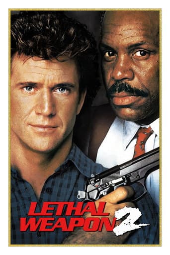 Lethal Weapon 2 Lethal Weapon 2 poster