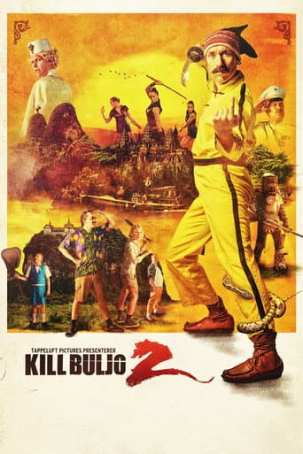 Kill Buljo 2 Kill Buljo 2 poster