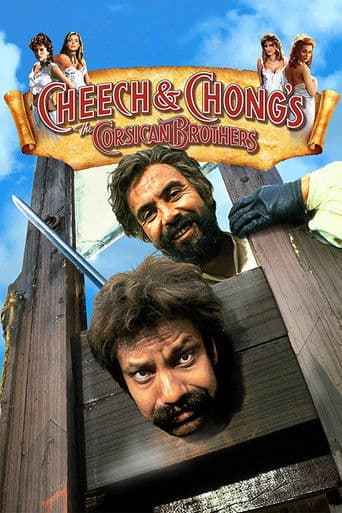 Cheech & Chong's The Corsican Brothers Cheech & Chong's The Corsican Brothers poster