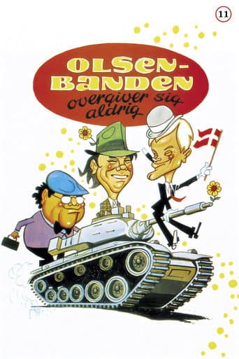 The Olsen Gang Never Surrenders poster