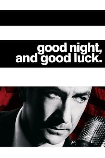 Good Night, and Good Luck. Good Night, and Good Luck. poster