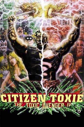 Citizen Toxie: The Toxic Avenger IV Citizen Toxie: The Toxic Avenger IV poster
