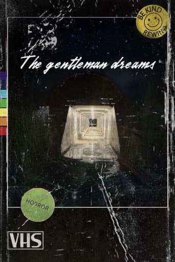 The gentleman dreams poster