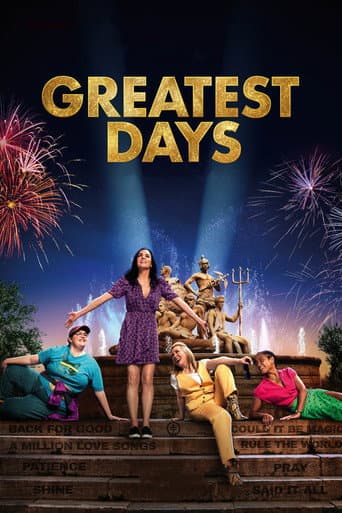 Greatest Days Greatest Days poster