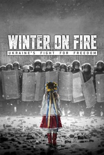 Winter on Fire: Ukraine's Fight for Freedom Winter on Fire: Ukraine's Fight for Freedom poster