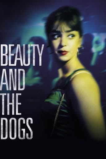 Beauty and the Dogs Beauty and the Dogs poster