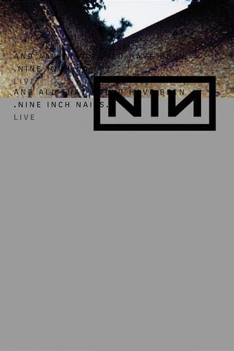 Nine Inch Nails: And All That Could Have Been Nine Inch Nails: And All That Could Have Been poster