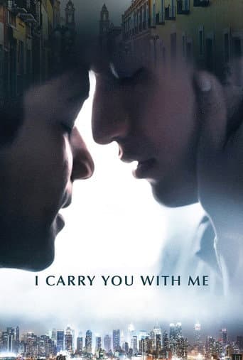 I Carry You with Me I Carry You with Me poster