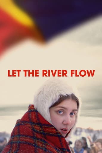 Let the River Flow Let the River Flow poster