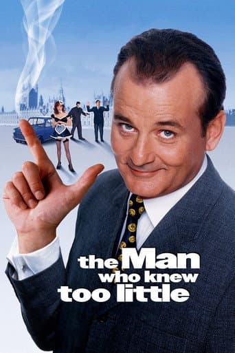 The Man Who Knew Too Little The Man Who Knew Too Little poster