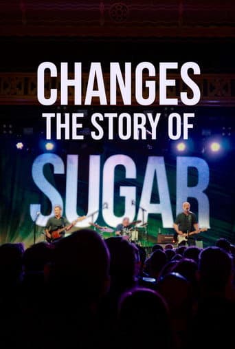 Changes: The Story Of Sugar poster