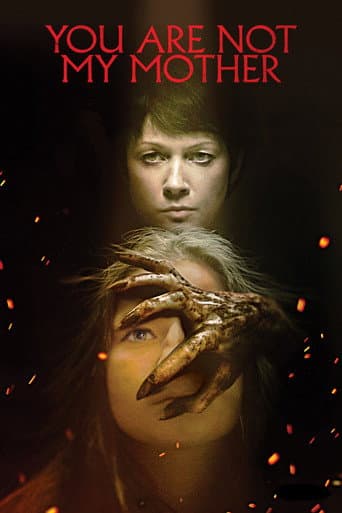 You Are Not My Mother You Are Not My Mother poster