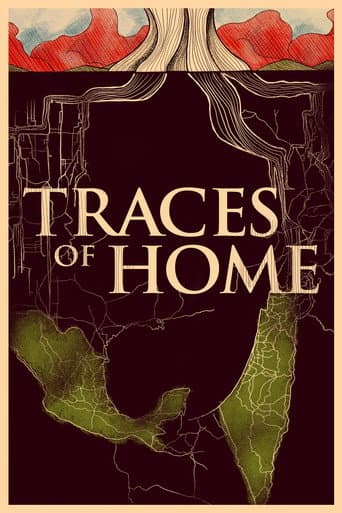 Traces of Home Traces of Home poster