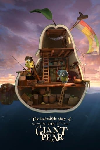 The Incredible Story of the Giant Pear The Incredible Story of the Giant Pear poster