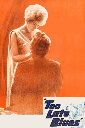 Too Late Blues Too Late Blues poster