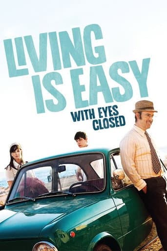Living Is Easy with Eyes Closed Living Is Easy with Eyes Closed poster