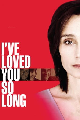 I've Loved You So Long I've Loved You So Long poster
