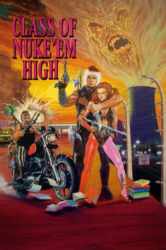 Class of Nuke 'Em High Class of Nuke 'Em High poster