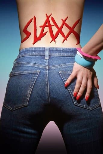 Slaxx Slaxx poster