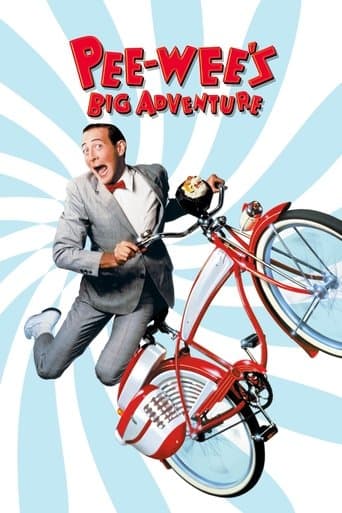 Pee-wee's Big Adventure Pee-wee's Big Adventure poster