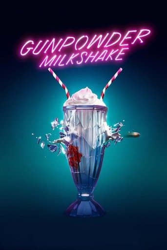Gunpowder Milkshake Gunpowder Milkshake poster