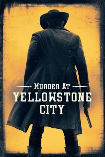 Murder at Yellowstone City Murder at Yellowstone City poster