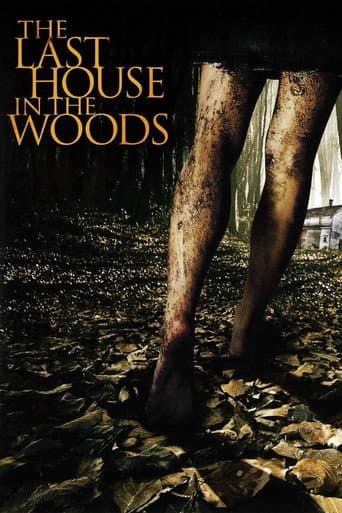 The Last House in the Woods The Last House in the Woods poster