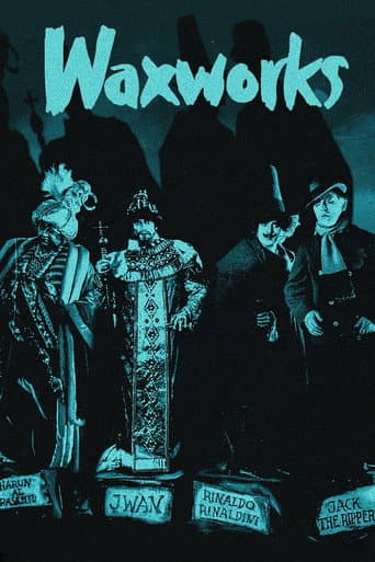 Waxworks Waxworks poster