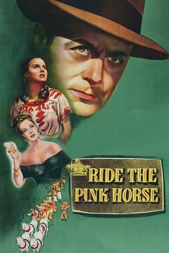 Ride the Pink Horse Ride the Pink Horse poster
