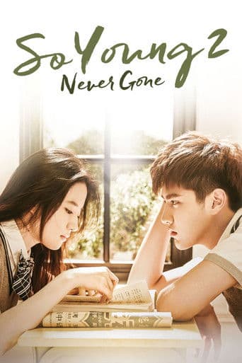 So Young 2: Never Gone So Young 2: Never Gone poster