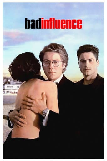 Bad Influence Bad Influence poster