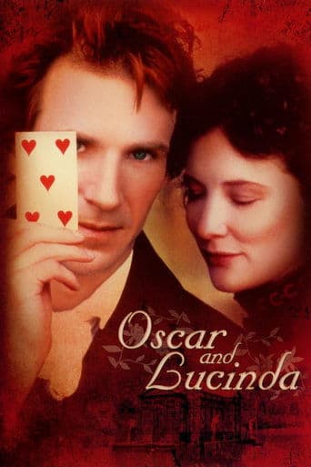 Oscar and Lucinda Oscar and Lucinda poster